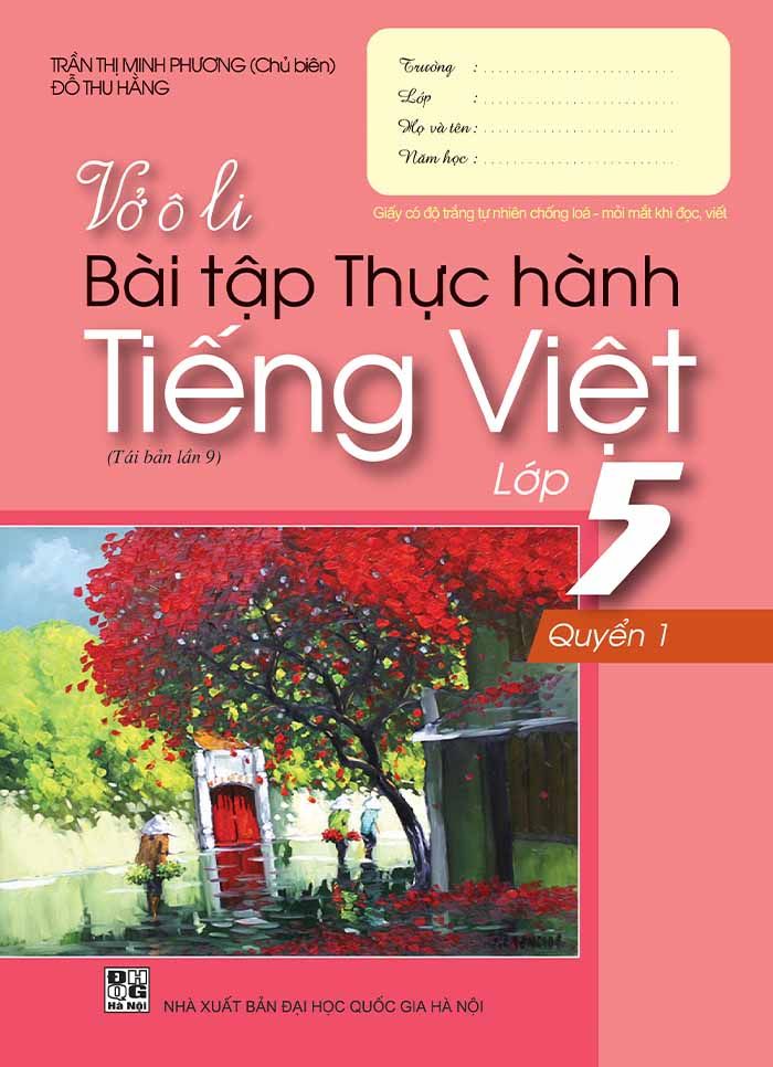 Vở ô li Bài tập Thực hành Tiếng Việt Lớp 5 - Quyển 1